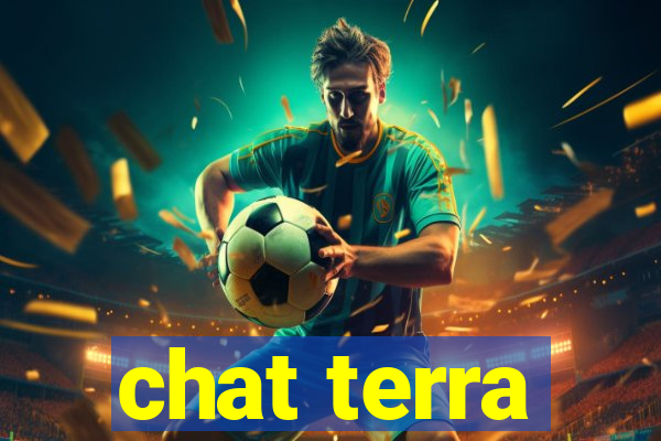 chat terra